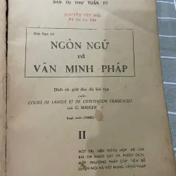 NGÔN NGỮ VÀ VĂN MINH PHÁP 2- SÁCH HỌC TIẾNG PHÁP XƯA 556838