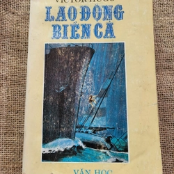 Lào động biển cả _ Victor Hugo 
550 trang; xb 1989
