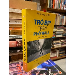 Trò bịp trên phố Wall - Michael Lewis 120128