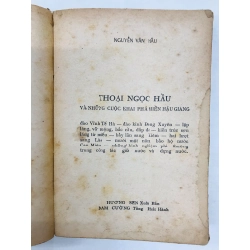 Thoại Ngọc Hầu và những cuộc khai phá miền Hậu Giang - Nguyễn Văn Hầu ( in lần nhất ) 128173