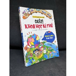 [Phiên Chợ Sách Cũ] Quiz! Khoa Học Kì Thú: Khám Phá Trái Đất, 2022 - Linh Ha, Jong Joon & Tran So H1809 SBM 701996