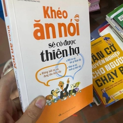 Sách Khéo ăn nói sẽ có được thiên hạ - Trác Nhã