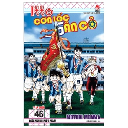 Itto - Cơn Lốc Sân Cỏ - Tập 46: Mỗi Người Một Ngả! - Motoki Monma