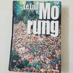 Tiểu thuyết MỞ RỪNG của nhà văn Lê Lựu
