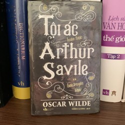 Tội ác huân tước Arthur Savile và bốn truyện khác- Oscar Wilde