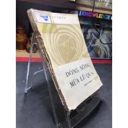 Dòng sông mùa lũ qua mới 50% ố nặng rách gáy có dấu mộc và viết nhẹ trang đầu 1986 Văn Chinh HPB0906 SÁCH VĂN HỌC Blogmeo21025