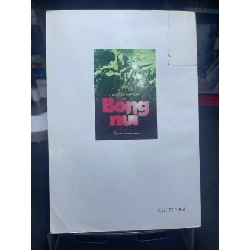 Bóng núi mới 70% ố có dấu mộc và viết nhẹ trang đầu 2007 Nguyễn Anh Đào HPB0906 SÁCH VĂN HỌC 914964