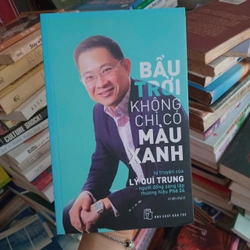 Bầu trời không chỉ có màu xanh