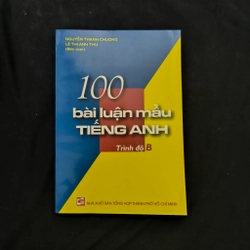 100 bài luận mẫu tiếng Anh - Trình độ B