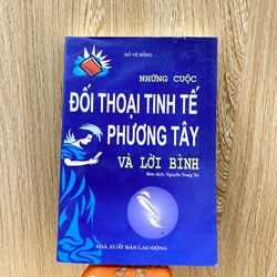 Đối thoại Tinh Tế phương Tây và lời bình