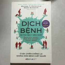 Dịch bệnh kẻ thù nguy hiểm nhất - Michael T. Osterholm (t01)