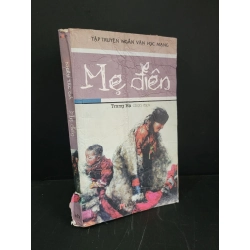 [Phiên Chợ Sách Cũ] Mẹ điên 2013 - Nhiều tác giả 0506
