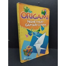 Origami nghệ thuật gấp giấy cơ bản mới 80% ố 2008 HCM2809 KỸ NĂNG