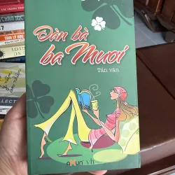 Đàn Bà Ba Mươi – Trang Hạ | Sách tản văn sâu sắc về phụ nữ tuổi 30- K2 999489