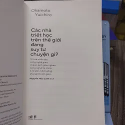 Sách: Các nhà triết học trên thế giới đang suy tư chuyện gì - TG: Okamoto Yuchiro (A3) 745229