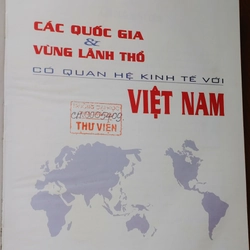 CÁC QUỐC GIA CÓ QUAN HỆ KINH TẾ VỚI VIỆT NAM  518826