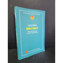 [Phiên Chợ Sách Cũ] Giáo trình quản lý kinh tế dùng cho hệ đào tạo cao cấp lý luận chính trị 2022 - Học viện chính trị quốc gia Hồ Chí Minh 0506