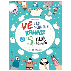 Vẽ Theo Phong Cách Kawaii Với 5 Bước Đơn Giản - Thế Giới Động Vật - Lulu Mayo
