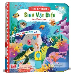 Sách Chuyển Động - First Explorers - Sea Creatures - Sinh Vật Biển - Chorkung