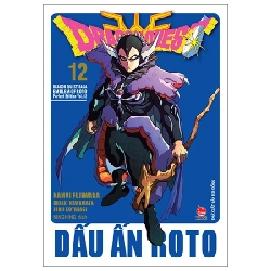 Dragon Quest - Dấu ấn Roto - Perfect Edition - Tập 12 - Kamui Fujiwara, Chiaki Kawamata 298593