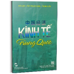 Kinh tế Trung Quốc - Vũ Lực