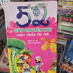 52 câu chuyện hay về phát triển trí tuệ 1006308