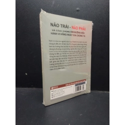 Não trái não phải và cách chúng ảnh hưởng đến hành vi hằng ngày của chúng ta Lorin J. Elias Ph.D. mới 100% HCM.ASB2003 tư duy 134636