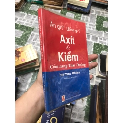 Axít Và Kiềm Cẩm Nang Thực Dưỡng - Hermanaihara