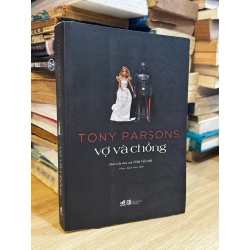 Vợ và chồng - Tony Parsons