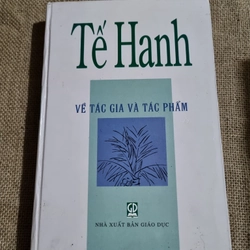 Tế Hanh về tác giả và tác phẩm - sách bìa cứng