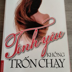 TÌNH YÊU KHÔNG TRỐN CHẠY