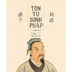 Tôn Tử Binh Pháp (Bìa Cứng) - Tôn Tử