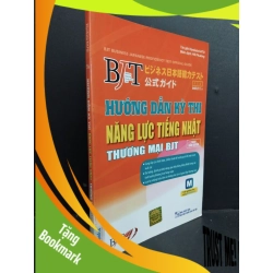 (TẶNG BOOKMARK) Hướng dẫn kỳ thi Năng lực tiếng nhật thương mại BJT mới 80% ố nhẹ 2016 RBK1712 Kiyokata KATO HỌC NGOẠI NGỮ