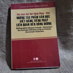 Thư mục hai thứ tiếng Pháp Việt
Những tác phẩm văn học viết bằng tiếng Pháp  295813