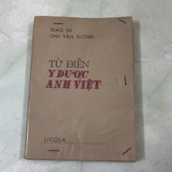 Từ điển y dược Anh Việt - Chu Văn Tường