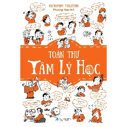 Toàn Thư Tâm Lý Học - Motofumi Fukahori