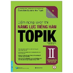 Cẩm Nang Luyện Thi Năng Lực Tiếng Hàn Topik II Intermediate - Advanced - Trung Tâm Hàn Ngữ Seoul 58587