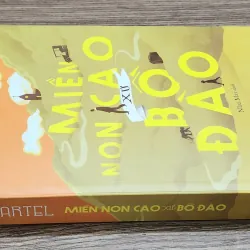 Tiểu thuyết MIỀN NON CAO XỨ BỒ ĐÀO (Yann Martel) 1010464