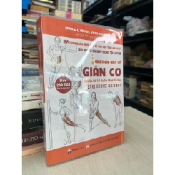 Giải phẩu học về giãn cơ, giãn cơ để tối ưu sức mạnh cơ bắp - Arnold G. Nelson, Jouko Kokkonen