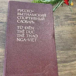 Biểu diễn thể dục thể thao Nga Việt- in tại Nga ; 600 trang  1035171