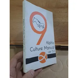 [Sách Cũ SCGR] Alphis Culture Manual Ver 5.0 mới 80% HCM1406