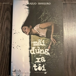 Mãi đừng xa tôi (sách đẹp) 302100