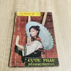 TÌM HIỂU VÕ THUẬT CƯỚC PHÁP VÕ ĐÔNG PHƯƠNG