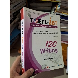 Toefl iBT 120 writing 2009 mới 80% ố vàng HCM0808 HỌC NGOẠI NGỮ