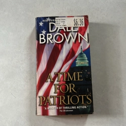 A time for Patriots - Dan Brown