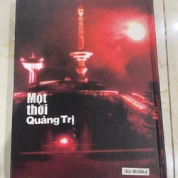 Một thời Quảng Trị - Nguyễn Huy Hiệu (2k8) 524162