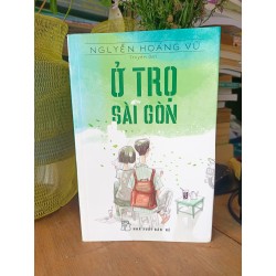 Ở trọ sài gòn - Nguyễn Hoàng Vũ