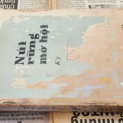 Ký: NÚI RỪNG MỞ HỘI (NXB Quân Đội Nhân Dân 1983) 1040689