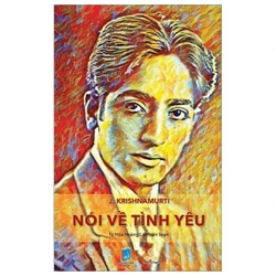 J. Krishnamurti Nói Về Tình yêu