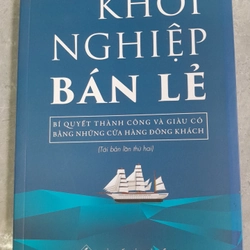 KHỞI NGHIỆP BÁN LẺ - Trần Thanh Long 201390